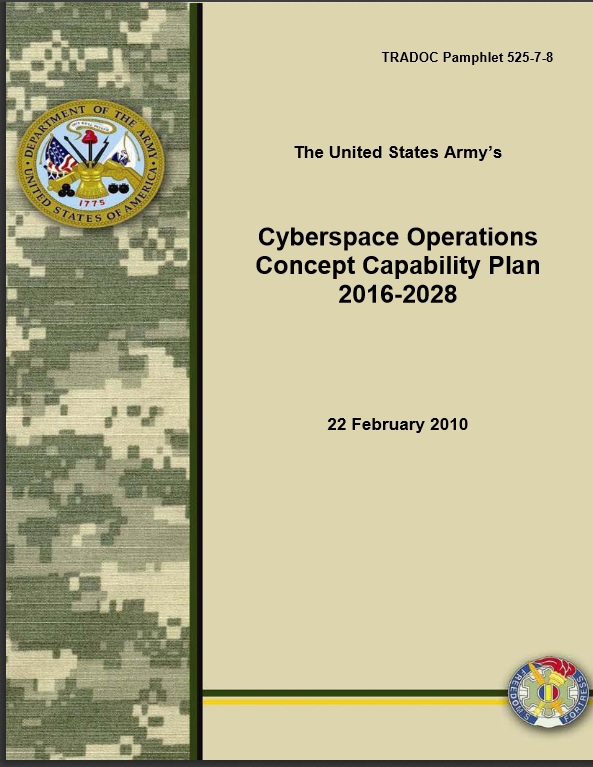 Pamphlet 525-7-8 «The United States Army's Cyberspace Operations Concept Capability Plan 2016-2028»