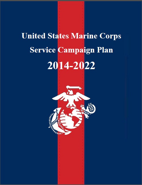 United States Marine Corps Service Campaign Plan 2014-2022
