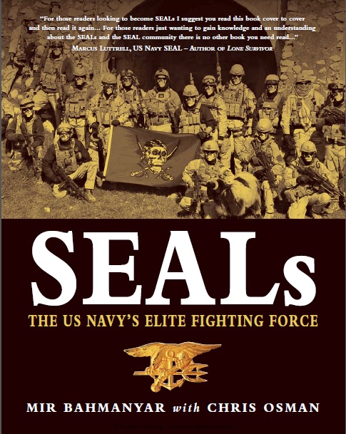 SEALs The US Navy’s Elite Fighting Force