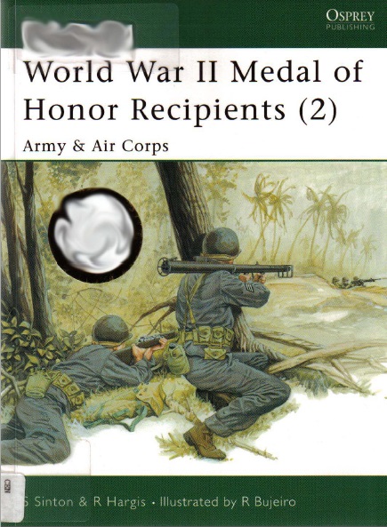 World War II Medal of Honor Recipients (2): Army & Corps