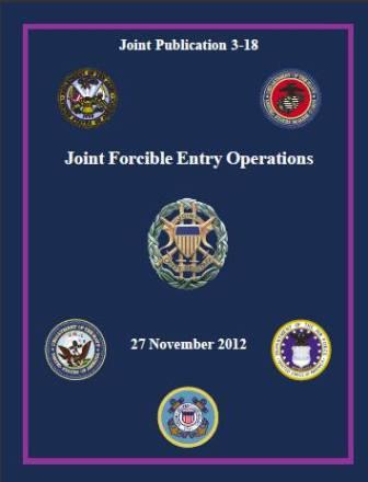 JP 3-18, Joint Forcible Entry Operations 27.11.2012