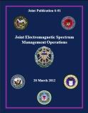 JP 6-01 Joint Electromagnetic Spectrum Management Operations 2012