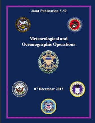 JP 3-59 Meteorological and Oceanographic Operations 07.12.2012