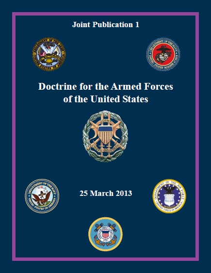 JP 1 Doctrine for the Armed Forces of the United States 2013