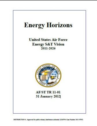 Energy Horizons. United States Air Force  Energy S&T Vision 2011-2026
